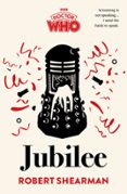 DOCTOR WHO: JUBILEE