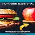 Descargar libros completos gratis en línea NUTRICIÓN EMOCIONAL  (edición en inglés) 9781779711830 de MAX EDITORIAL