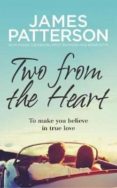 two from the heart-james patterson-9781780897530 two from the heart-james patterson-9781780897530