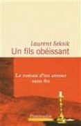 un fils obéissant-laurent seksik-9782081413030 un fils obéissant-laurent seksik-9782081413030