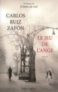 le jeu de l'ange (ebook)-carlos ruiz zafon-9782221132630 le jeu de l'ange (ebook)-carlos ruiz zafon-9782221132630