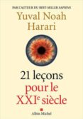 21 leçons pour le xxie siècle-yuval noah harari-9782226436030 21 leçons pour le xxie siècle-yuval noah harari-9782226436030