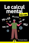 LE CALCUL MENTAL POUR LES NULS, POCHE