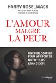 L'AMOUR MALGRÉ LA PEUR