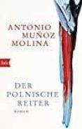 der polnische reiter-antonio muñoz molina-9783442748730 der polnische reiter-antonio muñoz molina-9783442748730