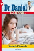 Libros en línea descargar mp3 gratis DR. DANIEL CLASSIC 27 – ARZTROMAN ePub iBook