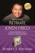 retírate joven y rico (ebook)-robert t. kiyosaki-9786071116130 retírate joven y rico (ebook)-robert t. kiyosaki-9786071116130
