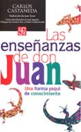 las enseñanzas de don juan (ed.especial)-carlos castaneda-9786071618030 las enseñanzas de don juan (ed.especial)-carlos castaneda-9786071618030