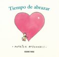 tiempo de abrazar-patrick mcdonnell-9786075274430 tiempo de abrazar-patrick mcdonnell-9786075274430