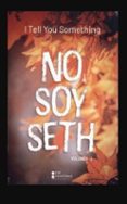 Descarga gratuita de ebooks textiles. NO SOY SETH in Spanish