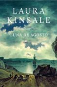 luna de agosto (ebook)-laura kinsale-9788401384530 luna de agosto (ebook)-laura kinsale-9788401384530