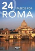 24 paseos por roma-9788403510630 24 paseos por roma-9788403510630