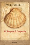 el peregrino de compostela (diario de un mago) ed. conmemorativa 25 aniversario-paulo coelho-9788408006930 el peregrino de compostela (diario de un mago) ed. conmemorativa 25 aniversario-paulo coelho-9788408006930