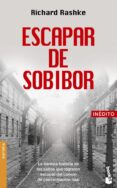 escapar de sobibor-richard rashke-9788408053330 escapar de sobibor-richard rashke-9788408053330