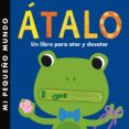atalo: un libro para atar y desatar-9788408134930 atalo: un libro para atar y desatar-9788408134930