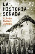 la historia soñada (ebook)-9788408170730 la historia soñada (ebook)-9788408170730