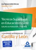 técnicos superiores en educación infantil de la administración de castilla y león (grupo iii personal laboral de la junta de-9788414200230 técnicos superiores en educación infantil de la administración de castilla y león (grupo iii personal laboral de la junta de-9788414200230