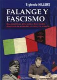 falange y fascismo-sigfredo hillers-9788415043430 falange y fascismo-sigfredo hillers-9788415043430