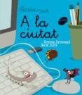 a la ciutat (lletra lligada)-gemma armengol-9788415095330 a la ciutat (lletra lligada)-gemma armengol-9788415095330