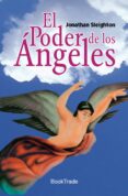 el poder de los angeles-jonathan sleigthon-9788415171430 el poder de los angeles-jonathan sleigthon-9788415171430