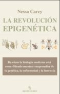 la revolución epigenética-nessa carey-9788415216230 la revolución epigenética-nessa carey-9788415216230
