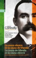 la causa obrera es la causa de irlanda-james connolly-9788415313830 la causa obrera es la causa de irlanda-james connolly-9788415313830
