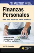finanzas personales: guia para gestionar mejor su dinero-jeff d. opdyke-9788415330530 finanzas personales: guia para gestionar mejor su dinero-jeff d. opdyke-9788415330530