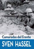 camaradas al frente-sven hassel-9788415372530 camaradas al frente-sven hassel-9788415372530