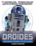 star wars: la vida secreta de los droides-jason fry-9788415480730 star wars: la vida secreta de los droides-jason fry-9788415480730