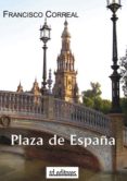 plaza de españa (ebook)-9788415658030 plaza de españa (ebook)-9788415658030