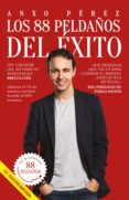 los 88 peldaños del éxito (ebook)-anxo perez-9788415678830 los 88 peldaños del éxito (ebook)-anxo perez-9788415678830