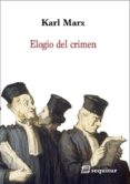 elogio del crimen-karl marx-9788415707530 elogio del crimen-karl marx-9788415707530