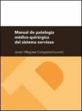 manual de patologia medico-quirurgica del sistema nervioso-9788415770930 manual de patologia medico-quirurgica del sistema nervioso-9788415770930