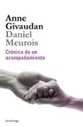 cronica de un acompañamiento-anne givaudan-daniel meurois-givaudan-9788415864530 cronica de un acompañamiento-anne givaudan-daniel meurois-givaudan-9788415864530