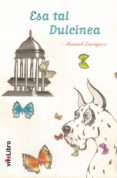 esa tal dulcinea-manuel enriquez-9788415904830 esa tal dulcinea-manuel enriquez-9788415904830