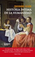 historia íntima de la humanidad (ebook)-theodore zeldin-9788416096930 historia íntima de la humanidad (ebook)-theodore zeldin-9788416096930