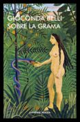 sobre la grama-gioconda belli-9788416259830 sobre la grama-gioconda belli-9788416259830