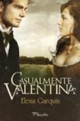 casualmente valentina-elena garquin-9788416331130 casualmente valentina-elena garquin-9788416331130