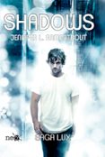 shadows (saga lux 0,5)-jennifer l. armentrout-9788416429530 shadows (saga lux 0,5)-jennifer l. armentrout-9788416429530