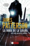 la hora de la araña-james patterson-9788416634330 la hora de la araña-james patterson-9788416634330
