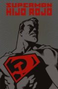 superman: hijo rojo (edición deluxe)-mark millar-9788416660230 superman: hijo rojo (edición deluxe)-mark millar-9788416660230