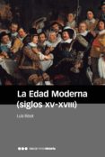 la edad moderna (siglos xv-xviii) 3ºed.-luis ribot garcía-9788416662630 la edad moderna (siglos xv-xviii) 3ºed.-luis ribot garcía-9788416662630
