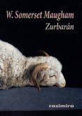 zurbaran-william somerset maugham-9788416868230 zurbaran-william somerset maugham-9788416868230