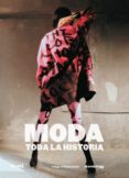 moda: toda la historia-marnie fogg-valerie steele-9788416965830 moda: toda la historia-marnie fogg-valerie steele-9788416965830