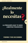 ¿realmente lo necesitas? (ebook)-9788417180430 ¿realmente lo necesitas? (ebook)-9788417180430