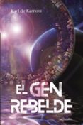 (I.B.D.) EL GEN REBELDE-6468996-otro-formato