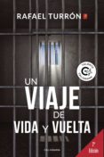un viaje de vida y vuelta (ebook)-rafael turrón-9788417505530 un viaje de vida y vuelta (ebook)-rafael turrón-9788417505530