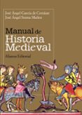 manual de historia medieval-jose angel sesma muñoz-9788420649030 manual de historia medieval-jose angel sesma muñoz-9788420649030