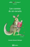 los cuentos de mi escuela-antonio-manuel (1936- ) fabregat-9788421651230 los cuentos de mi escuela-antonio-manuel (1936- ) fabregat-9788421651230