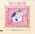 miamor-babette cole-9788423332830 miamor-babette cole-9788423332830